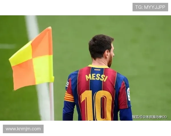 梅西回归巴萨再度引发转会市场热潮 球迷期待巨星重返诺坎普